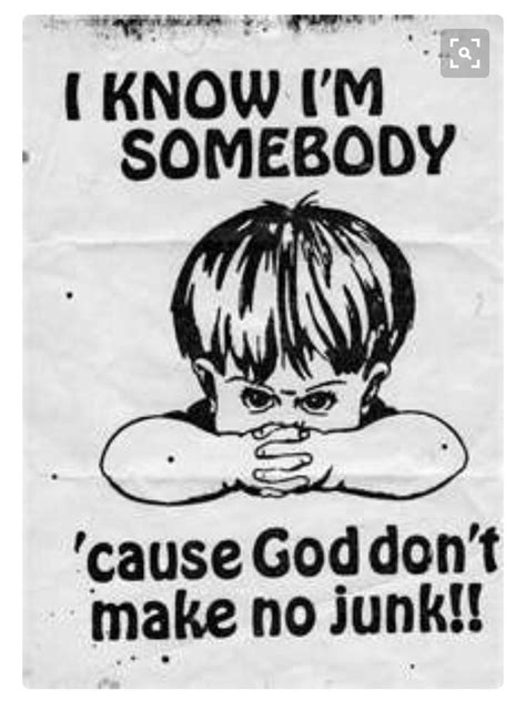 I Know Im Somebody Funny Quotes God Quotes About God