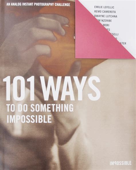 101 Ways To Do Something Impossible Wow Ways Of Working Webmagazine