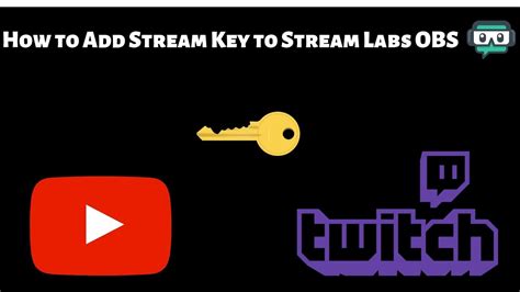 How To Add Stream Key To Stream Labs OBS Simple Tutorial YouTube