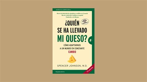 ¿Quién se ha llevado mi queso? | Spencer Johnson | Reseña