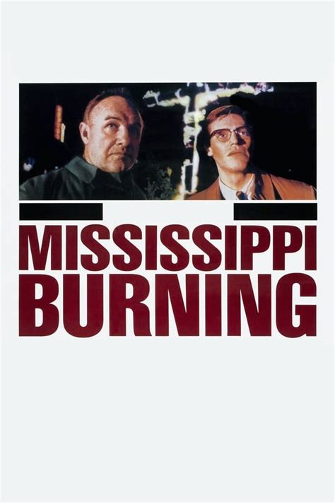 Mississippi Burning 1988 — The Movie Database Tmdb