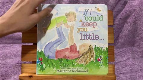 Read Aloud Books For Children If I Could Keep You Littleby Marianne
