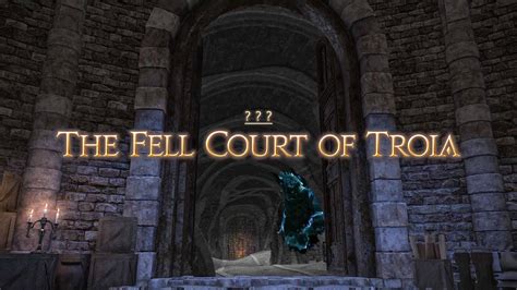 The Fell Court Of Troia PLD Full Run Final Fantasy XIV YouTube