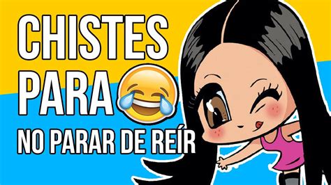 Los Mejores Chistes Cortos Para Morirse De Risa Youtube Images And