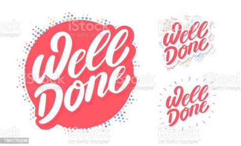 Well Done Vector Lettering Banners Stock Illustration Download Image