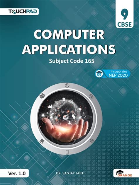 Touchpad Computer Applications Class 9 A Textbook For Subject Code 165