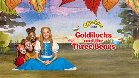 Cbeebies Goldilocks And The Three Bears 2017 Backdrops — The Movie