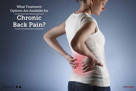 What Treatment Options Are Available For Chronic Back Pain By Dr