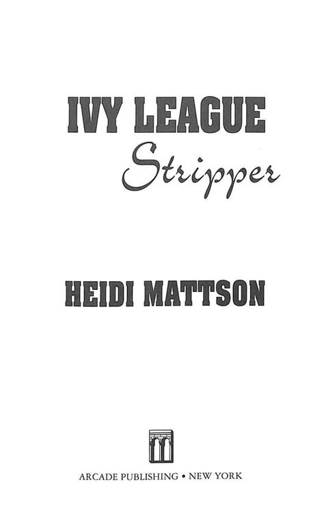 Ivy League Stripper 1995 Mattson Heidi