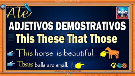 Los Adjetivos Demostrativos En Ingles Demonstrative Adjectives This That These Those