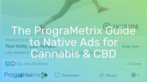 The Programetrix Guide To Native Ads For Cannabis And Cbd Programetrix