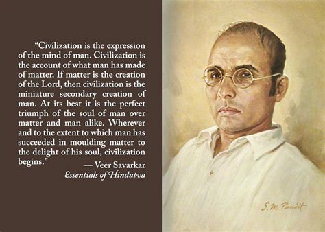 Every person is a hindu who regards and owns this bharat bhumi, this land from the indus to the seas, as. Veer Savarkar: The watchword of Indian Revolution