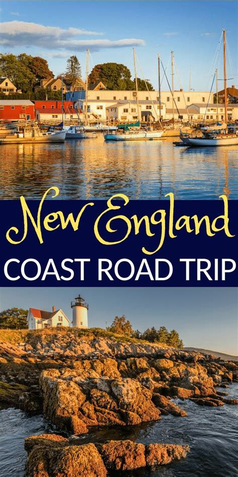 5 Must See Spots On A New England Coast Road Trip East Coast Travel Usa Travel Destinations