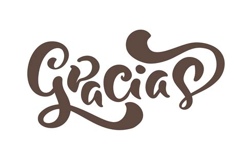 Gracias Vector Text In Spanish Thank You Lettering Calligraphy Vector
