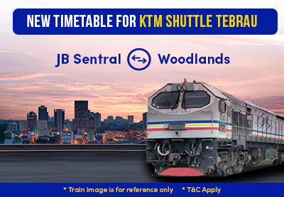 Singapore jb sentral gemas padang besar (ets) / tumpat (regular). KTM Shuttle Tebrau Train Schedule between Woodlands and JB ...