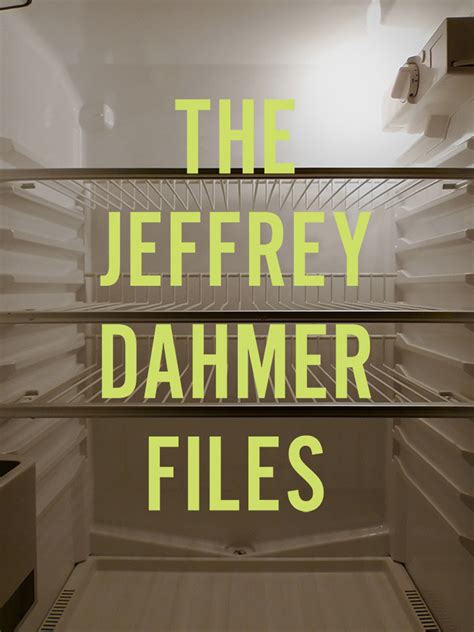 Prime Video The Jeffrey Dahmer Files