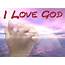 I Love God Pictures Photos And Images For Facebook Tumblr Pinterest 