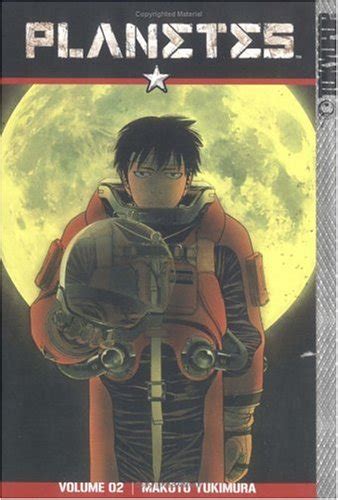 Planetes Volume 2 Yukimura Makoto Wenger Anna Amazon In Books