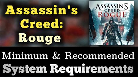 Assassins Creed Rogue System Requirements Assassins Creed Rogue