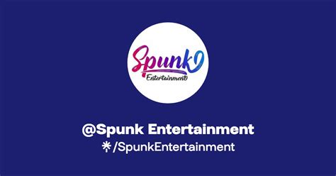 Spunk Entertainment Twitter Instagram Linktree