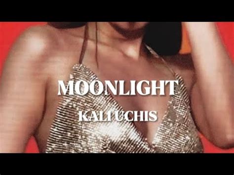 Moonlight Kali Uchis Sped Up Youtube