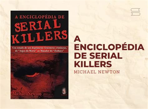 Os Melhores Livros Sobre Serial Killers Em