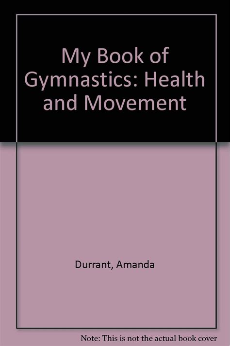 My Book Of Gymnastics Health And Movement Durrant Amanda Uk Books