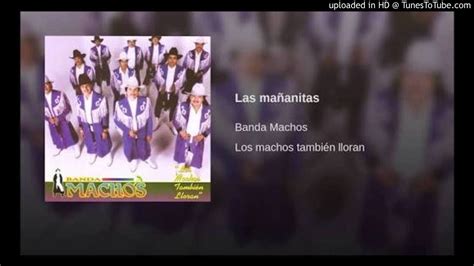 Las Mañanitas Banda Machos Epicenter Hd Youtube