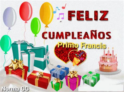 Primo Francis Feliz Cumplea Os Gif Primo Francis Feliz Cumplea Os Happy Birthday Gif Leri