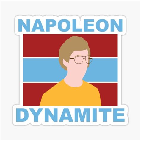 Napoleon Dynamite Sticker For Sale By Rodgraphics Redbubble