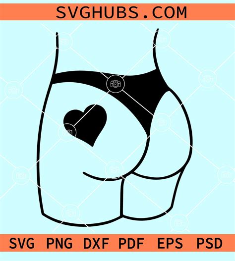 Booty With Love Heart Svg Ass Svg Booty Svg Files Butt Svg Sexy