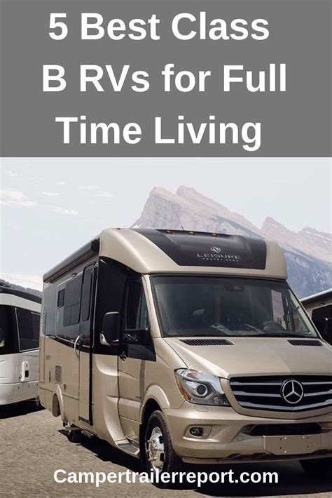 5 Best Class B Rvs For Full Time Living Class B Motorhomes Rv