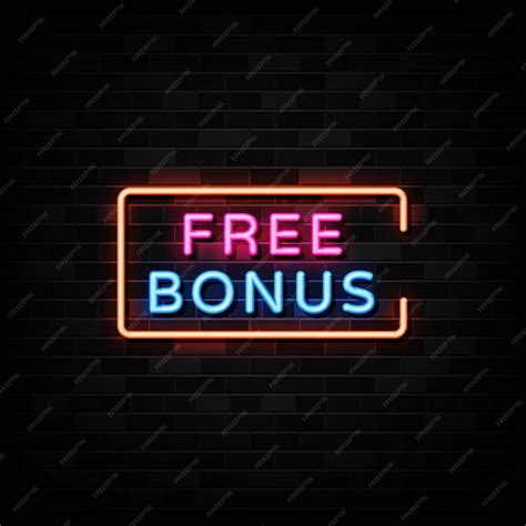 Premium Vector Free Bonus Neon Sign