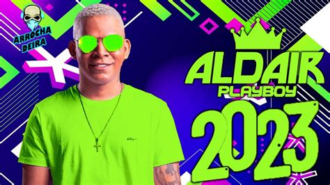 ALDAIR PLAYBOY CD PROMOCIONAL MARCO VERÃO 2023 REPERTÓRIO NOVO 100