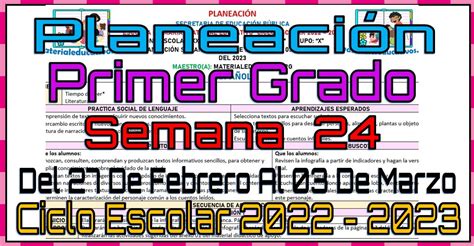 Planeación Del Primer Grado De Primaria De La Semana 24 Del 27 De Febrero Al 03 De Marzo Del