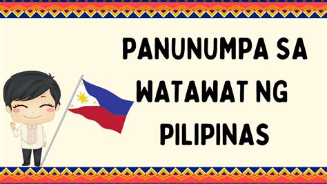 Panunumpa Sa Watawat Ng Pilipinas Panatang Makabayan Filipino Youtube