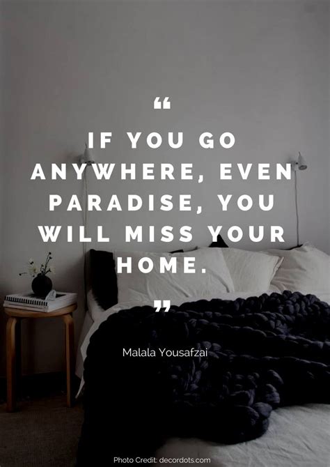 Home Quotes That Inspire Us For More Inspiration Check Out Our Curated