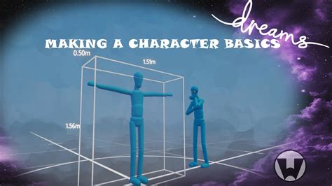 Dreams Ps4 Tutorial Making A Character Basics Youtube