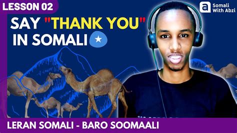 Learn Somali Thank You Youre Welcome And Others In Somali