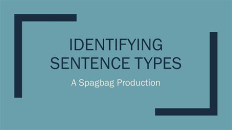 identifying sentence types: simple,complex,compound and minor. | Types of sentences, Sentences ...