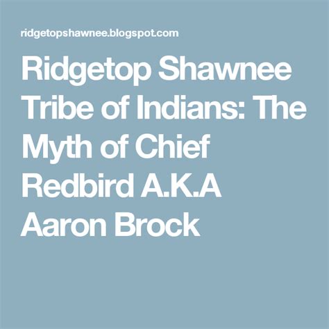 Ridgetop Shawnee Tribe Of Indians The Myth Of Chief Redbird Aka