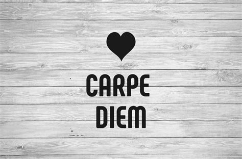 Carpe Diem Svg Bundle Svg File Carpe Diem Seize The Day Etsy