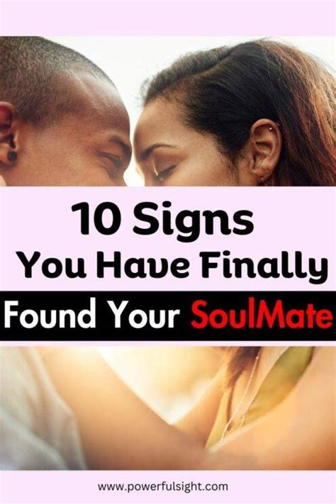 10 Signs He Is Your Soulmate Powerful Sight