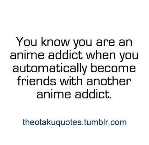 Otaku Quotes Anime Amino