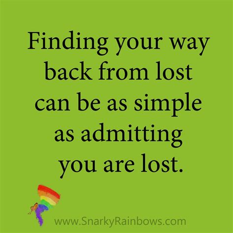 How To Find Your Way Back From Lost Finding Yourself Feeling Lost