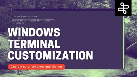 How To Customize Your Windows Terminal Custom Color Schemes And Themes