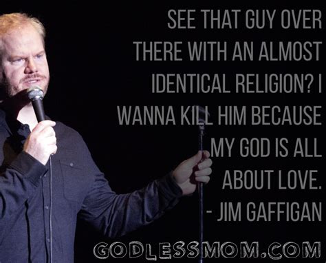 Jim Gaffigan On Killing Over Religion Godless Mom