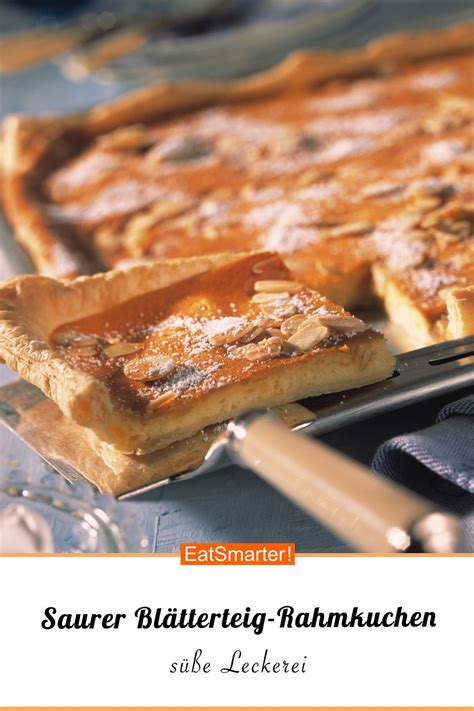 Maybe you would like to learn more about one of these? Saurer Blätterteig-Rahmkuchen | Rezept | Rahmkuchen ...