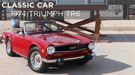 Classic Car 1974 Triumph Tr6 Drivingca Youtube