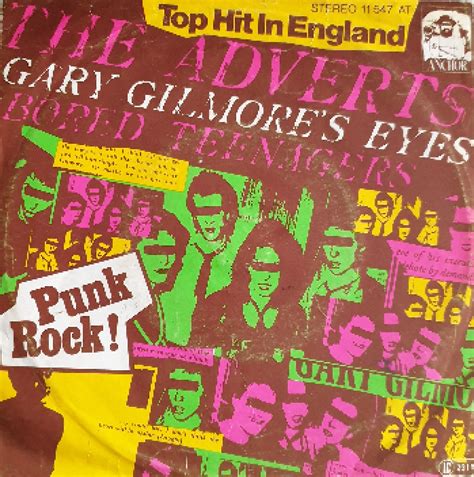 Gary Gilmores Eyes 7 1977 Von The Adverts